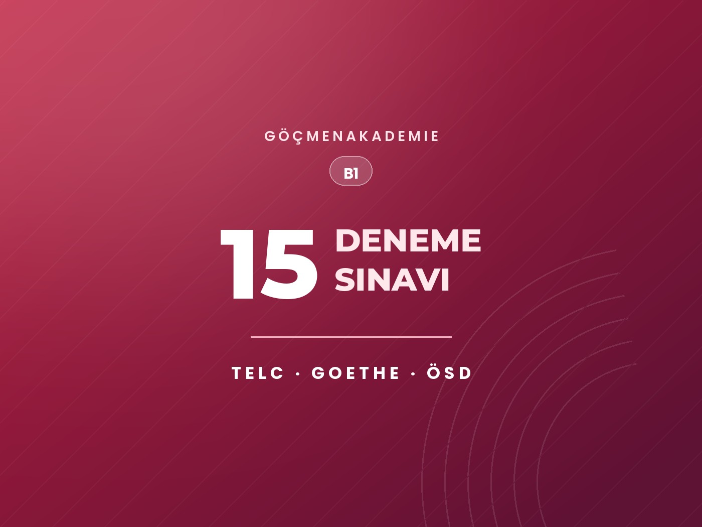 Karışık (Telc + Goethe + ÖSD) — 15 Deneme Sınavı