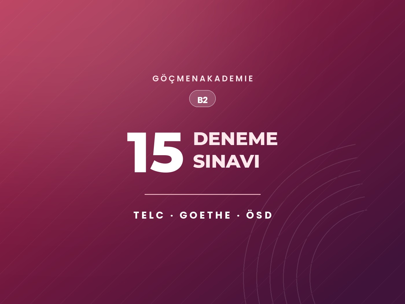 Karışık (Telc + Goethe + ÖSD) — 15 Deneme Sınavı